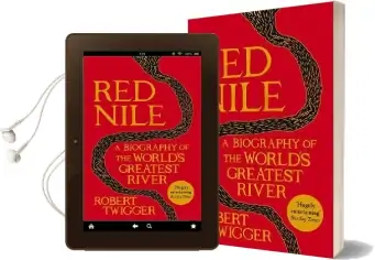 Red Nile: The Biography of the World'S Greatest River Audiobook download free by Robert Twigger