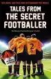 Audiobook Tales From the Secret Footballer author Anon