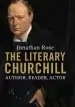Audiobook The Literary Churchill: Author, Reader, Actor author Jonathan Rose