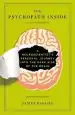 Audiobook The Psychopath Inside: A Neuroscientist'S Personal Journey Into the Dark Side of the Brain author James H. Fallon