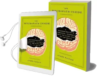 The Psychopath Inside: A Neuroscientist'S Personal Journey Into the Dark Side of the Brain Audiobook download free by James H. Fallon