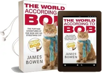 The World According to bob: The Further Adventures of one man and his Street-Wise cat Audiobook download free by James Bowen