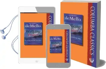 Walking on Water: Reaching god in our Time Audiobook download free by Anthony De Mello
