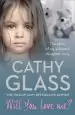 Audiobook Will you Love me?: The Story of my Adopted Daughter Lucy author Cathy Glass