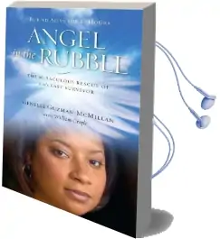 Angel in the Rubble: The Miraculous Rescue of 9/11'S Last Survivor Audiobook download free by Genelle Guzman Mcmillan