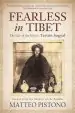 Audiobook Fearless in Tibet: The Life of Mystic Tertoen Sogyal author Matteo Pistono