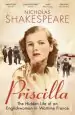 Audiobook Priscilla: The Hidden Life of an Englishwoman in Wartime France author Nicholas Shakespeare