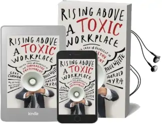 Rising Above a Toxic Workplace Audiobook download free by Gary Chapman