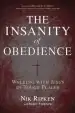 Audiobook The Insanity of Obedience: Walking With Jesus in Tough Places author Nik Ripken