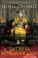 Audiobook Empress Dowager Cixi: The Concubine who Launched Modern China author Jung Chang