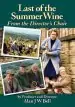 Audiobook Last of the Summer Wine: From the Director'S Chair author Alan J. W. Bell