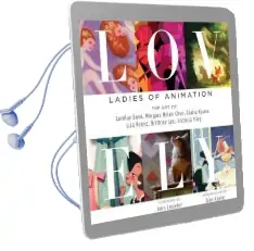 Lovely: Ladies of Animation: The art of Lorelay Bove, Brittney Lee, Claire Keane, Lisa Keene, Victoria Ying and Helen Chen Audiobook download free by Lorelay Bove