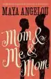 Audiobook Mom and me and mom author Maya Angelou