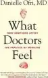 Audiobook What Doctors Feel author Danielle Ofri