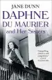 Audiobook Daphne du Maurier and her Sisters author Jane Dunn