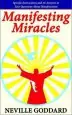 Audiobook Manifesting Miracles: Specific Instructions and 36 Answers to Your Questions About Manifestation author Neville Goddard