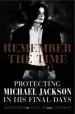 Audiobook Remember the Time: Protecting Michael Jackson in his Final Days author Bill Whitfield