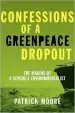 Audiobook Confessions of a Greenpeace Dropout: The Making of a Sensible Environmentalist author Patrick Albert Moore