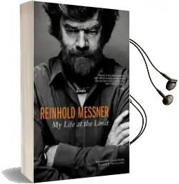 Reinhold Messner: My Life at the Limit Audiobook download free by Reinhold Messner