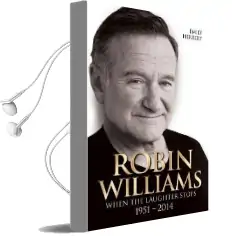 Robin Williams: When the Laughter Stops Audiobook download free by Emily Herbert