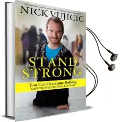 Stand Strong: You can Overcome Bullying Audiobook download free by Nick Vujicic