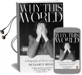 Why This World: A Biography of Clarice Lispector Audiobook download free by Benjamin Moser