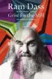 Audiobook Grist for the Mill: Awakening to Oneness author Ram Dass