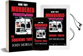 How They Murdered Princess Diana: The Shocking Truth Audiobook download free by John Morgan