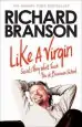 Audiobook Like a Virgin: Secrets They Won'T Teach you at Business School author Sir Richard Branson