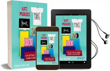Make Your own Luck: A diy Attitude to Graphic Design and Illustration Audiobook download free by Kate Moross