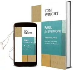 Paul for Everyone: The Prison Letters Audiobook download free by Tom Wright