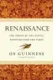 Audiobook Renaissance: The Power of the Gospel However Dark the Times author Os Guinness