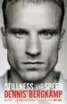 Audiobook Stillness and Speed: My Story author Dennis Bergkamp
