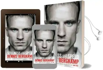 Stillness and Speed: My Story Audiobook download free by Dennis Bergkamp