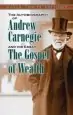 Audiobook The Autobiography of Andrew Carnegie and his Essay: The Gospel of Wealth author Andrew Carnegie