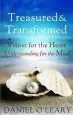 Audiobook Treasured and Transformed: Vision for the Heart; Understanding for the Mind author Daniel O'Leary
