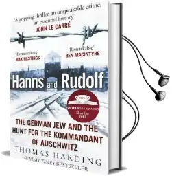 Hanns and Rudolf: The German jew and the Hunt for the Kommandant of Auschwitz Audiobook download free by Thomas Harding