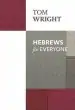 Audiobook Hebrews for Everyone author Tom Wright
