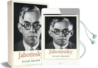 Jabotinsky: A Life Audiobook download free by Hillel Halkin