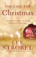 Audiobook The Case for Christmas: A Journalist Investigates the Identity of the Child in the Manger author Lee Strobel