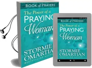 The Power of a Praying Woman Book of Prayers Audiobook download free by Stormie Omartian