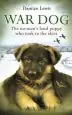 Audiobook War dog: The No-Man'S-Land Puppy who Took to the Skies author Damien Lewis