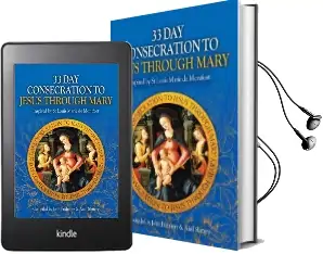 33 day Consecration to Jesus Through Mary: Inspired by st Louis Marie de Montfort Audiobook download free by Niall Slattery
