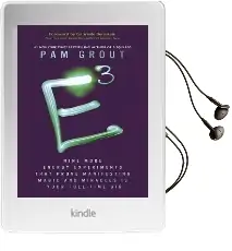E-Cubed: Nine More Energy Experiments That Prove Manifesting Magic and Miracles is Your Full-Time gig Audiobook download free by Pam Grout