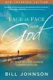 Audiobook Face to Face With god: Get Ready for a Life-Changing Encounter With god author Pastor Bill Johnson