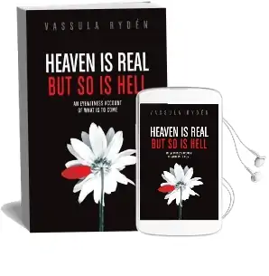 Heaven is Real but so is Hell: An Eyewitness Account of What is to Come Audiobook download free by Vassulen Ryden