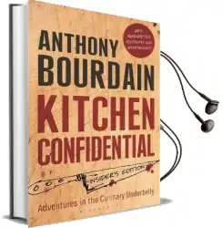 Kitchen Confidential: Insider'S Edition Audiobook download free by Anthony Bourdain