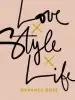 Audiobook Love Style Life author Garance Dore