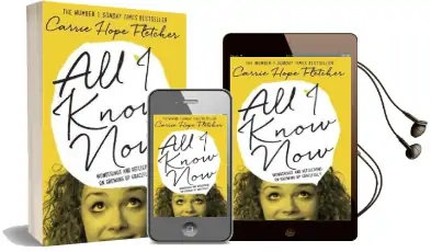 All i Know now: Wonderings and Reflections on Growing up Gracefully Audiobook download free by Carrie Hope Fletcher