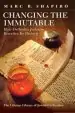 Audiobook Changing the Immutable: How Orthodox Judaism Rewrites its History author Marc B. Shapiro